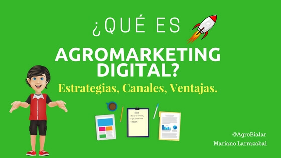 Qué es Agromarketing digital