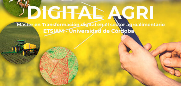 Máster DigitalAgri. Descubre la Transformación Digital en el Sector ...