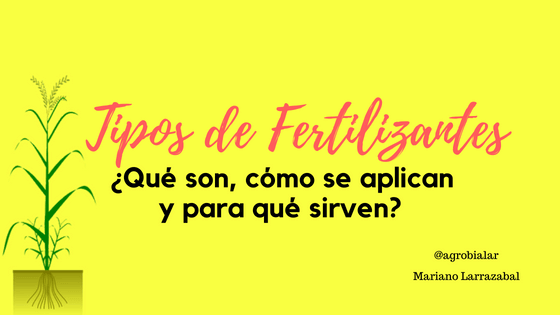 Tipos de Fertilizantes-para que sirven