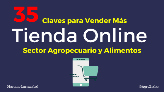 Tienda Online del Agro. Descubre 35 Claves para Vender Más