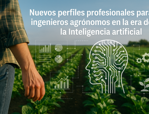 Nuevos perfiles profesionales para ingenieros agrónomos en la era de la Inteligencia artificial (IA)