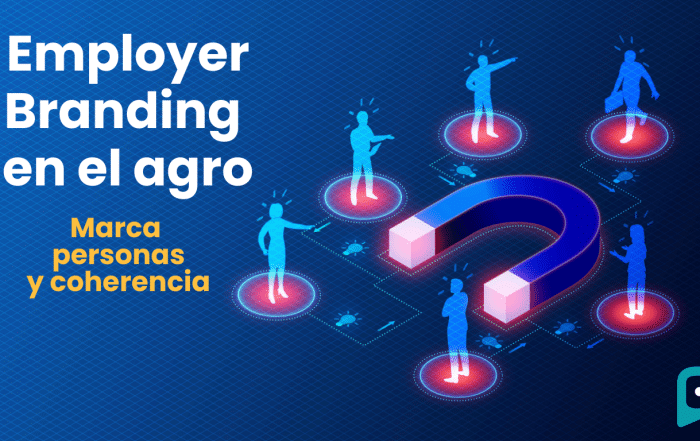 Employer Branding. Marca, personas y coherencia el triángulo que define tu reputación