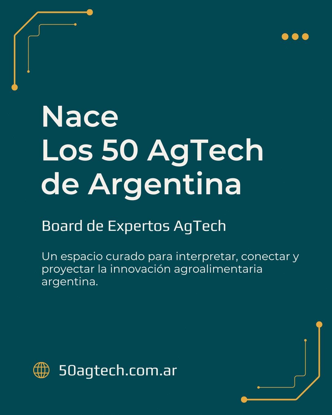 Los 50 AgTech de Argentina, el Board de Expertos AgTech para interpretar, conectar y proyectar la innovación agroalimentaria argentina